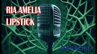 Download Lagu Ria Amelia Lipstick Karaoke MP3 Download Lagu Ria Amelia Lipstick Karaoke MP3