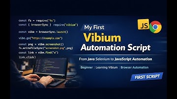 My First Vibium Automation Script | Java Selenium Engineer Learning JavaScript