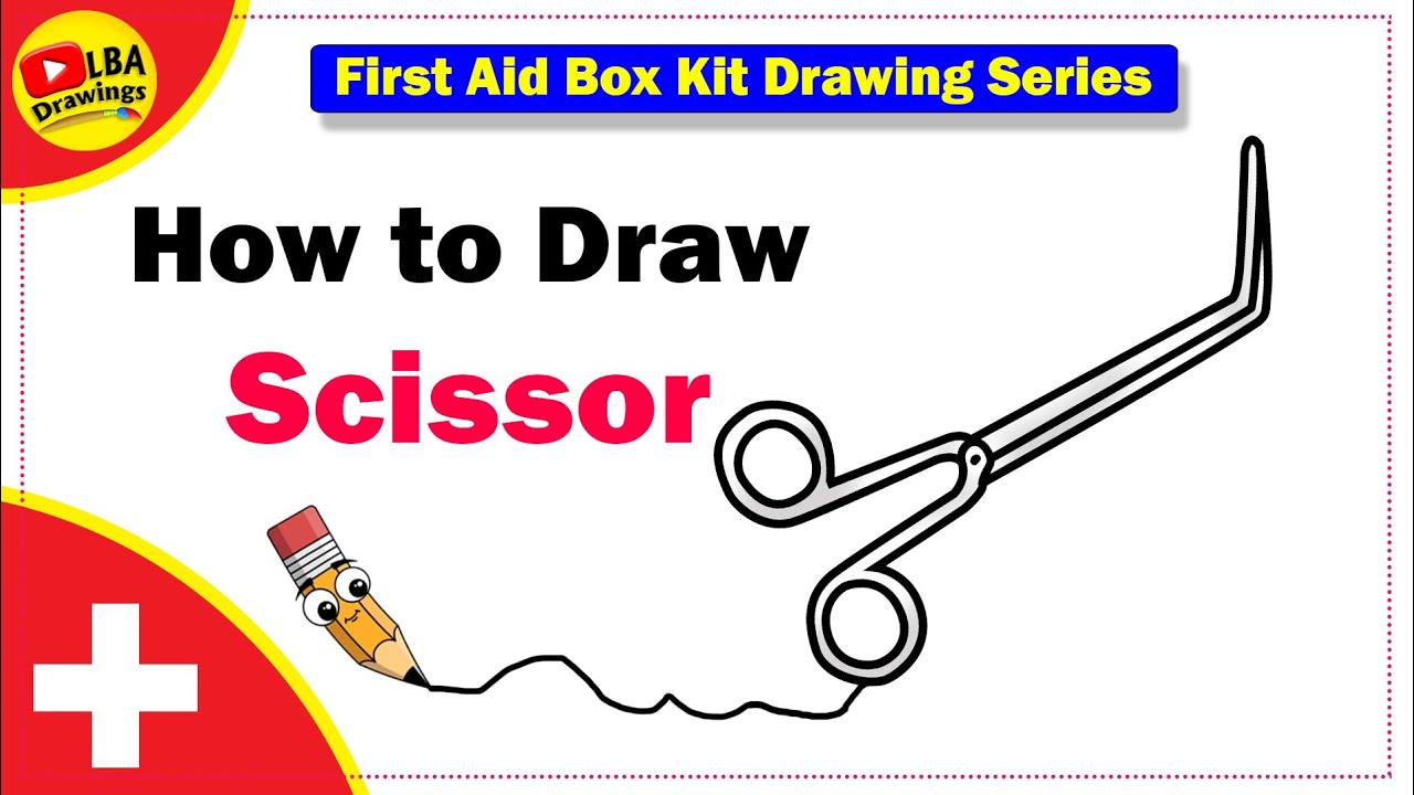 Surgical Scissors Drawing | First Aid Kit Drawing Series - YouTube