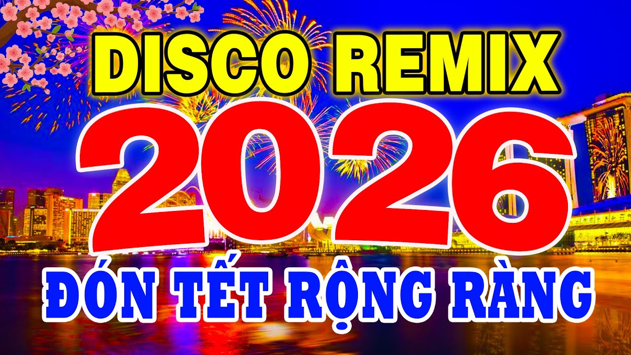 MỞ NHẠC HÓNG TẾT -Nhạc Tết 2026 Remix Chào Xuân Bính Ngọ CỰC HAY-Nhạc Xuân Sôi Động Nghe Là Thấy Tết