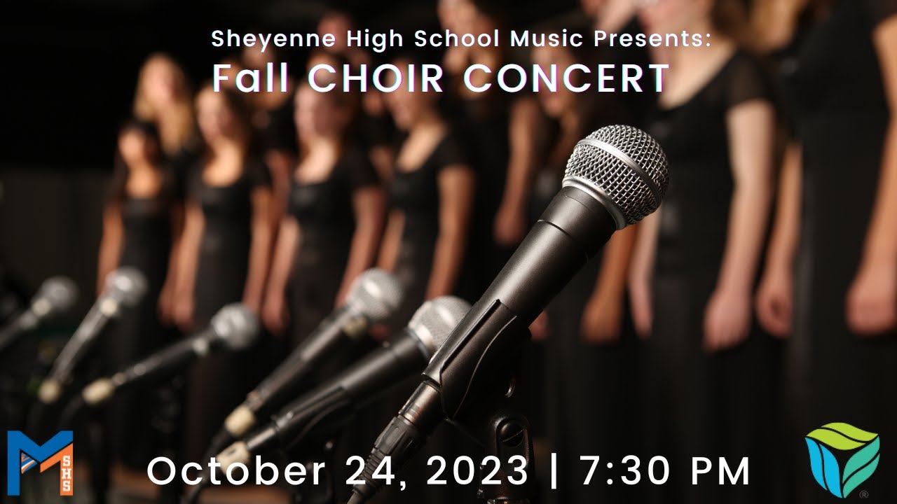 SHEYENNE MUSIC PRESENTS FALL CHOIR CONCERT 730 PM YouTube