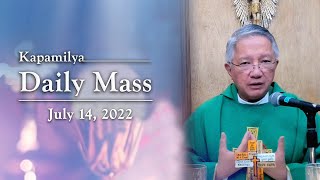 July 14, 2022 | The Lord Will Give You Rest | Kapamilya Daily Mass