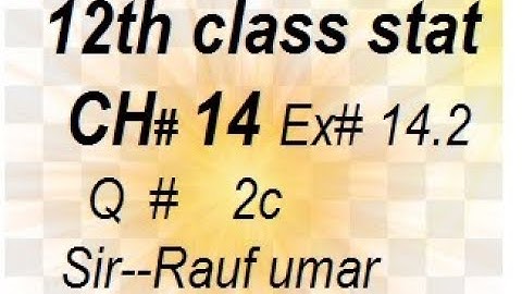 q2c ex14.2ch2 statistics part2 simple linear and regression,correlation