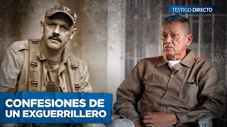 Exguerrillero De Las Farc Mano Derecha De El Paisa Revela Secretos Tras Las Rejas