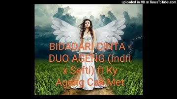 Ageng music BIDADARI CINTA - DUO AGENG (Indri x Sefti) ft Ky Ageng Cak Met (Official Live Music)