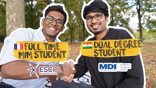 ESCP x MDI Gurgaon Dual Degree Student | Challenges, Benefits & Expenses