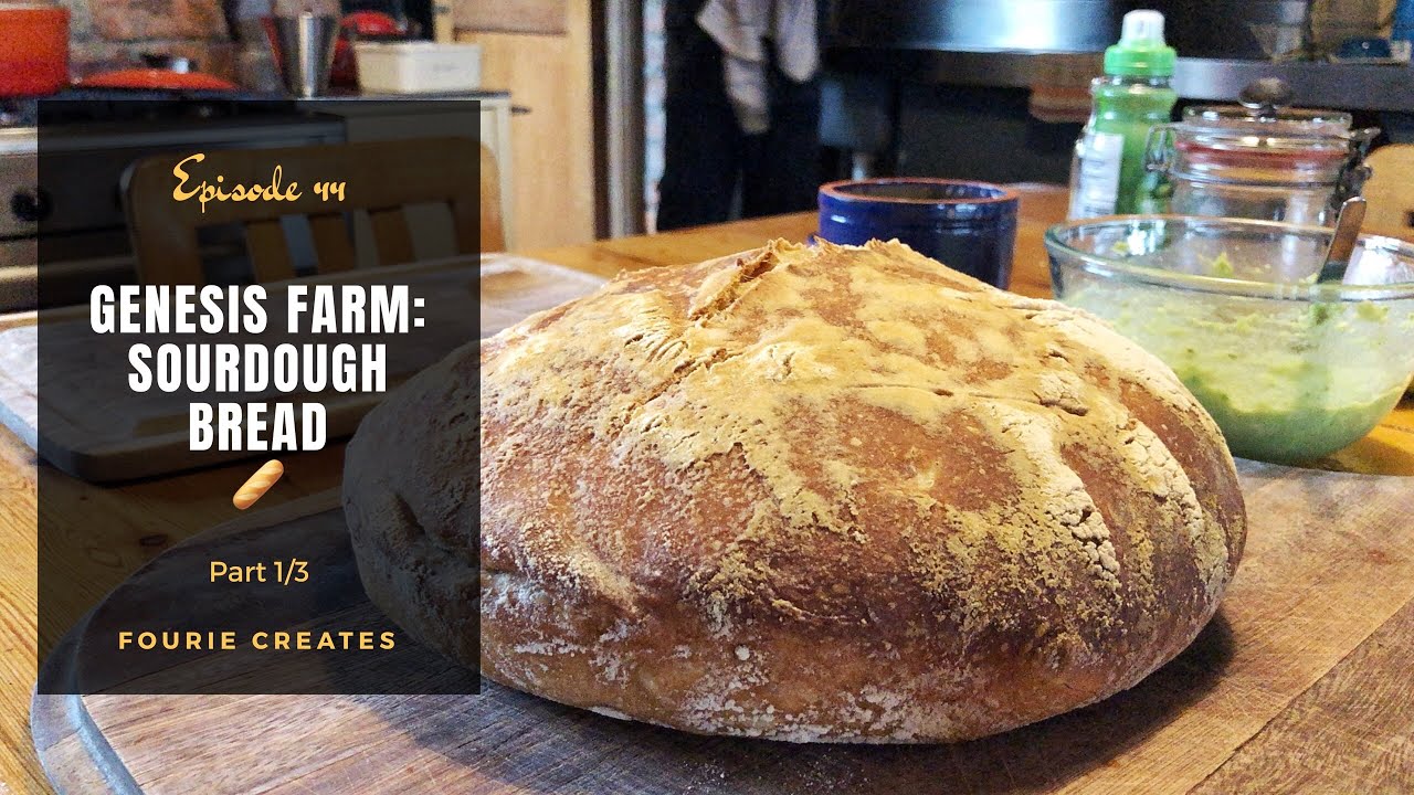 Genesis Farm Baking REAL sourdough bread YouTube