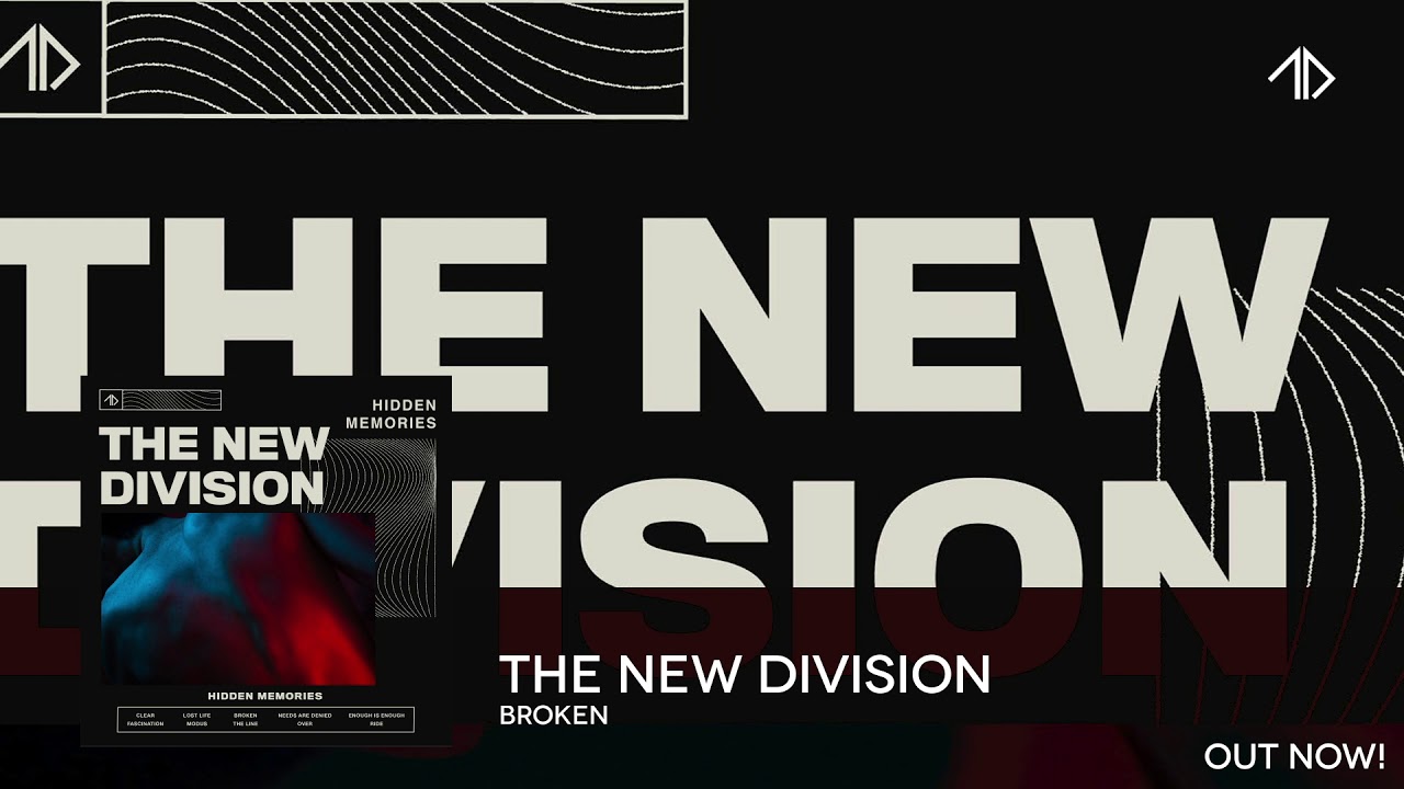 The New Division - Broken