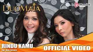 Duo Maia - Rindu Kamu [Official Music Video] chords