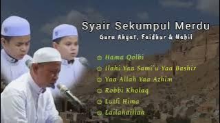 Kumpulan Syair Merdu Sekumpul _ Guru Ahyat Munsyid Guru Zuhdiannor Dan Faidhur & Nabil