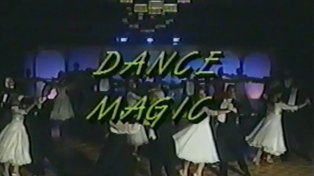 1993 Dance Magic Advanced Dancing Cha Cha Rumba Tango By 1993 Dance Magic Advanced Dancing Cha Cha Rumba Tango By