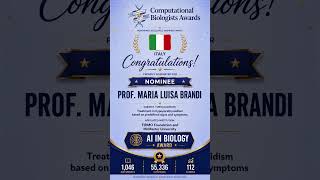 Prof. Maria Luisa Brandi | FIRMO Foundation and McMaster University| Italy | AI in Biology Award