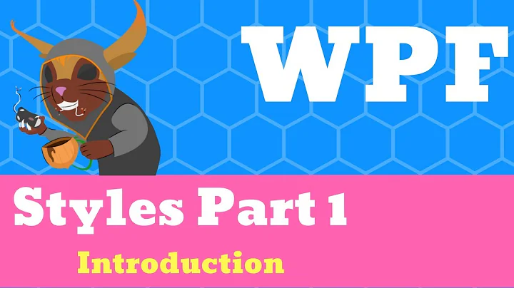 XAML WPF - Styles Part 1, Window Resources