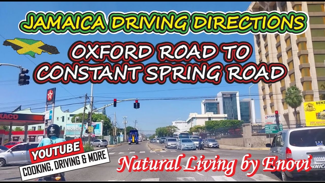 66.5 OXFORD ROAD to CONSTANT SPRING via HALF WAY TREE Jamaica Driving Directions 