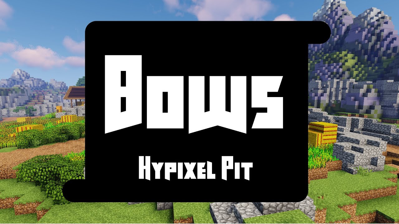 Good bow enchants Hypixel Pit YouTube