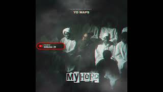 Yo Maps_ My Hero (New Album 2024)