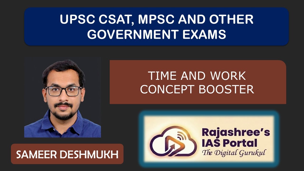 TIME AND WORK (काळ आणि काम) PART 2