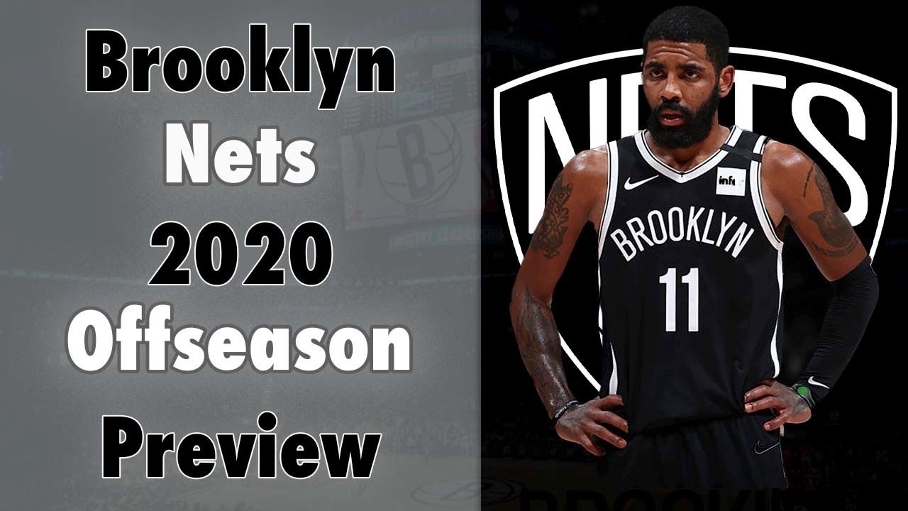 What the Brooklyn Nets should do in the 2020 NBA Offseason!