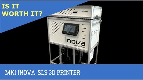 SLS4ALL Inova MK1  SLS Printer- Is It Worth It?