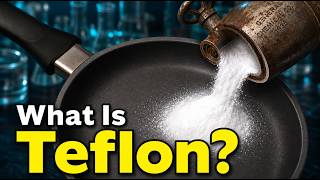 Why Nothing Sticks To Teflon
