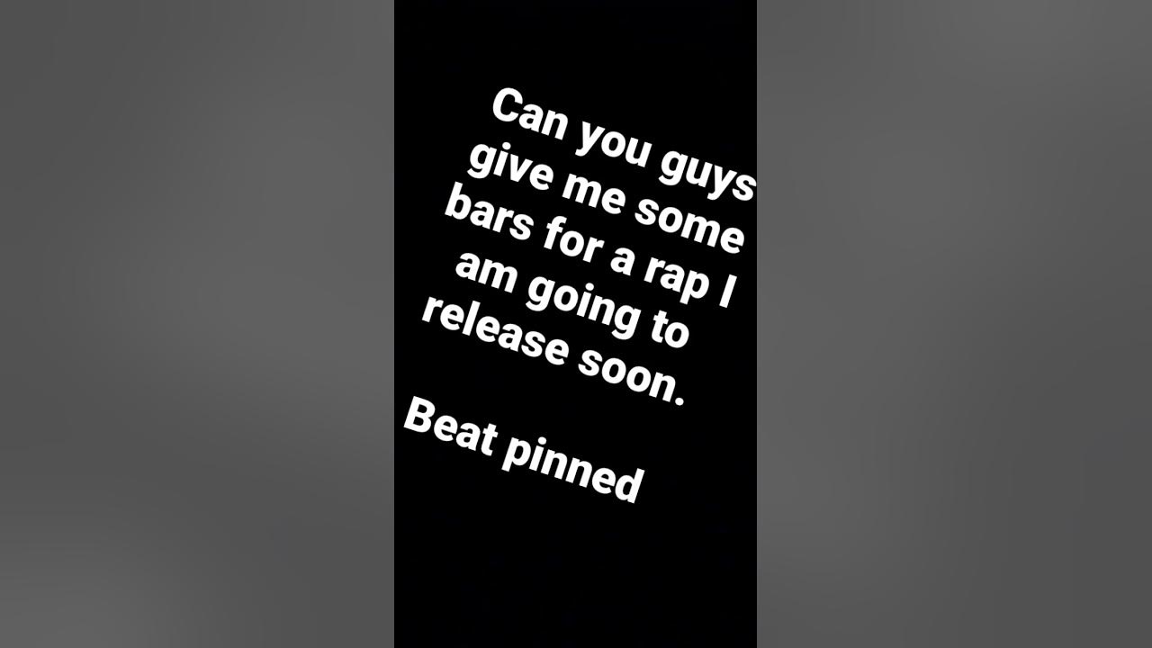 can-you-please-give-me-some-bars-youtube