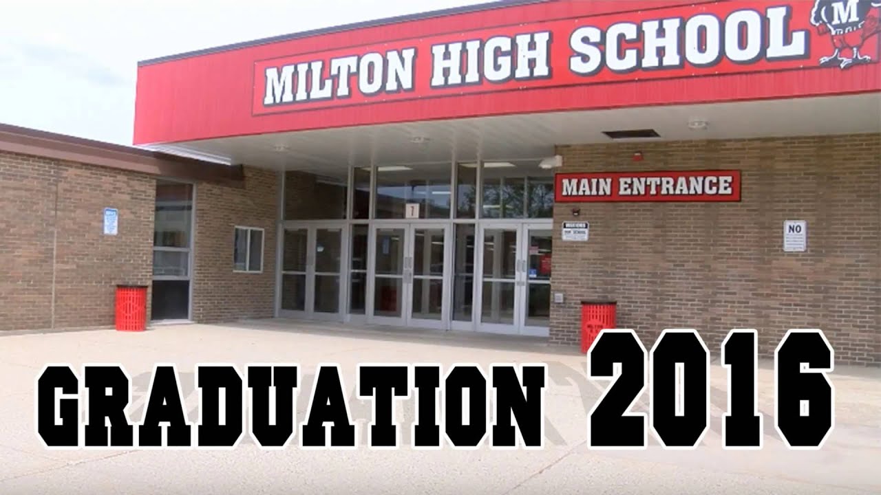 Milton High School Graduation 2016 YouTube