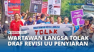 Wartawan Kota Langsa Gelar Aksi Tolak Draf RUU Penyiaran ke DPRK