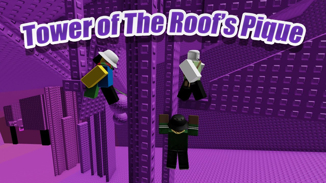 TOWER OF THE ROOF'S PIQUE COMPLETION! [JToH] - YouTube