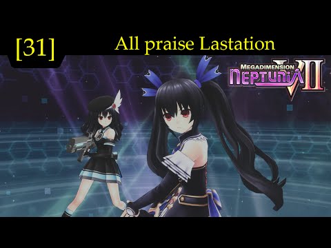 All praise Lastation [31] - Megadimension Neptunia VII