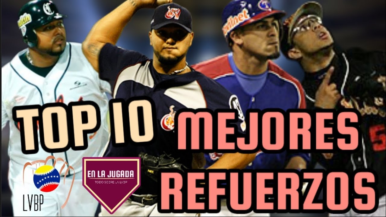 🔥 LOS 10 MEJORES REFUERZOS EN LA HISTORIA DE LA LVBP ⚾️ 