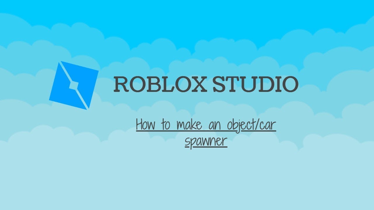 Roblox Studio How To Make Your Own Object Car Spawner Youtube - roblox studio how to make your own objectcar spawner