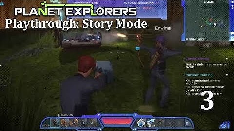 Planet Explorers | Story Mode Playthrough Part 3 - Night Horde | No Commentary