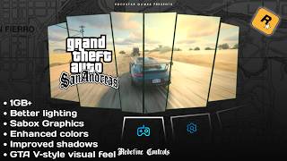 Gta Sa Android  Remastered Graphics Modpack V2  Android 15 Supported