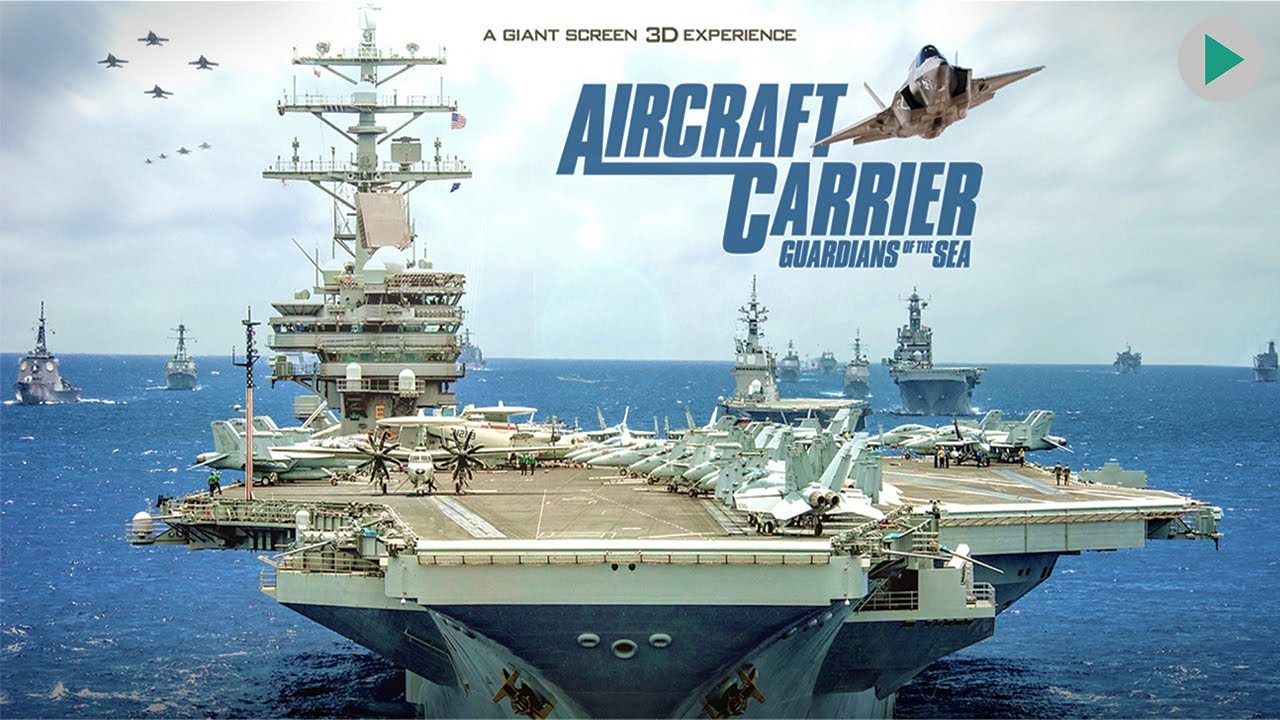 Aircraft Carrier: Guardian Of The Seas 🌍 Full Exclusive Documentary 🌍  English Hd 2021 - Youtube
