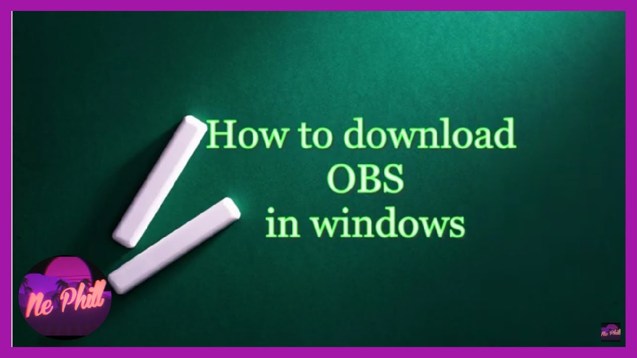 HOW TO DOWNLOAD  INSTALL OBS STUDIO 2021 IN WINDOWS 10 beginners