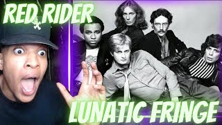 MORE RELEVANT TODAY, THAN EVER! RED RIDER - LUNATIC FRINGE | REACTION