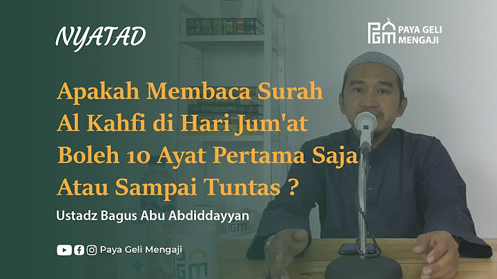 Berapa minimal baca surat Al Kahfi?