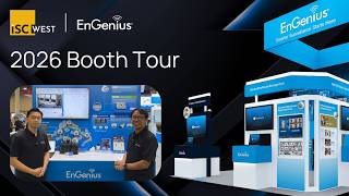 ISC West 2026: EnGenius Booth Tour