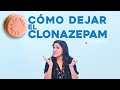 COMO DEJAR EL CLONAZEPAM || FANNY PSIQUIATRA