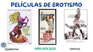 Películas de EROTISMO. Año 1972 (2/2). Carteles. Posters.