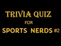 Trivia quiz for sports nerds 2