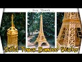 Làm Mô Hình Tháp Eiffel Từ Tăm Tre 2 | Duy Thanh