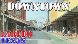 Laredo - Texas - 4K Downtown Drive