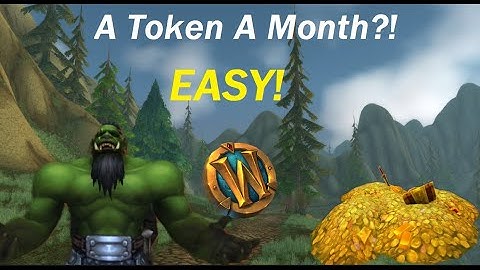 5 Ways to EASILY Afford a WoW Token Each Month! Gold Farm, Gold Making Guide