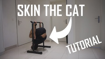 How To Skin The Cat For Beginners | STEP BY STEP Tutorial!!!
