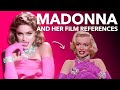 How Madonna References Classic Films