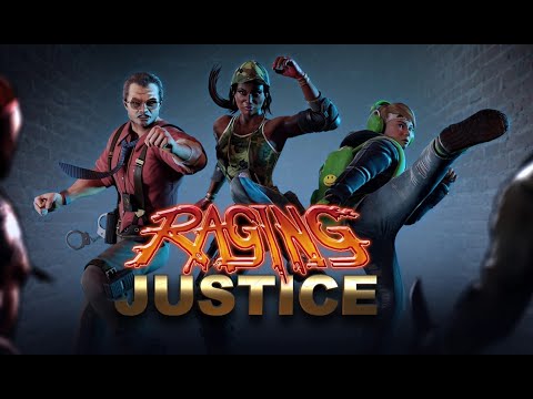 Raging Justice / Полное прохождение