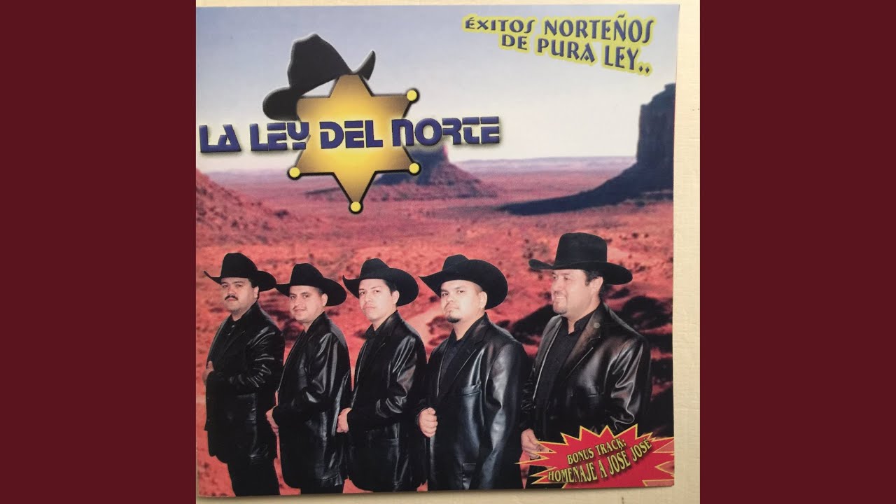 La Ley Del Norte Homenaje A Jose Jose Chords Chordify