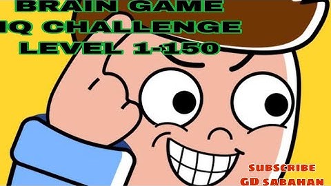 BRAIN GAME IQ CHALLENGE LEVEL 1 TO LEVEL 50 (my first video) by GD sabahan