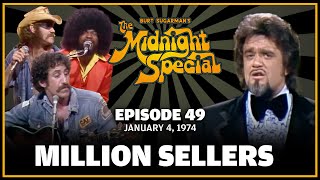 Ep 49 - The Midnight Special - MILLION SELLERS | January 4, 1974